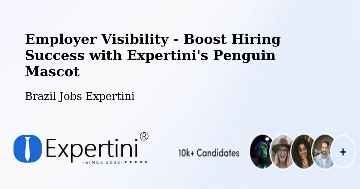 CV and Resume Visibility Optimization – Itupeva - Brazil Jobs Expertini